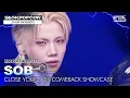 Lagu [SBSKPOPCON] CLOSE YOUR EYES 'SOB' @SBSKPOPCON 251111