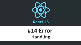 React JS Tutorial - Error Handling