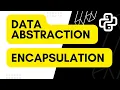 Encapsulation and Data abstraction in python Complete course on python from beginner to advanced