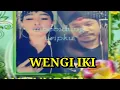 WENGI IKI  Voc: Sienden Alas \u0026 Benns69 II Tayub Manggolo Laras II RAKHA Production.