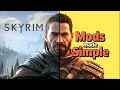 How to EASILY Install Skyrim Mods in 2025