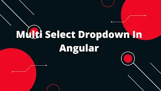 How to Create a Multi-Select Dropdown in Angular Angular 14 Tutorial