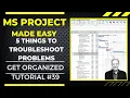 5 THINGS TO TROUBLESHOOT YOUR SCHEDULE IN MS PROJECT MADE EASY