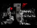 Yanns - Clic clic pan pan (Lyrics officiel)