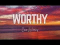 Worthy - Cece Winans (Lyric Video)