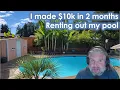 I made 10 000 in two months renting my pool on Swimply