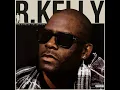 R. Kelly - Same Girl (With Usher)
