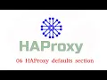 06 HAProxy defaults section