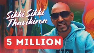 sikki sikki thavikiren official video song oviyaa psychomantra logez ravi edwin gugz ravi