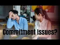 Commitment Issues Here s Your Guide