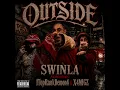 Swinla x 1TopRankDemon4 X4Migz - OUTSIDE