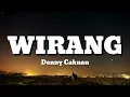 Download Lagu Wirang - Denny caknan (lirik) dan artinya