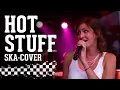 Download Lagu Skameleon - Hot Ska | a.k.a. Hot Stuff (Donna Summer Ska Cover)