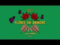 Eladio Carrión - Flores en Anónimo (Visualizer) | Sauce Boyz 2