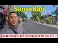 Lagu Sunny Day From Sanur Bali After Raining On and Off ..!! How Is The Main Street Area Now..??