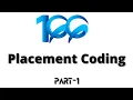 Top 100 Placement Coding Question - Part 1