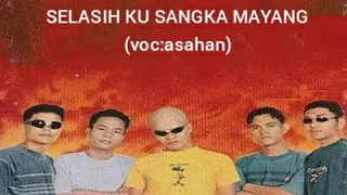 Download Selasih ku sangka mayang (voc:asahan) MP3