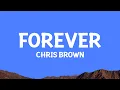 Download Lagu Chris Brown - Forever (Lyrics)
