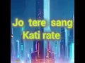 Lagu Jo tere sang ...|..song by jeet ganguli Mustafa Zahid, and Sayeed Quadri ‧ 2012.Beautiful song 🎵 ...