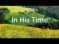 In His Time with