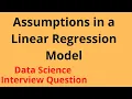 Assumptions in a Linear Regression Model Data Science Machine Learning