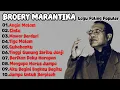 Lagu Lagu Terbaik Broery Marantika Sepanjang Masa || Lagu Populer Indonesia || Untuk Kita Renungkan