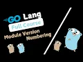Go lang Module version numbering 6 2 GoLang Tutorial