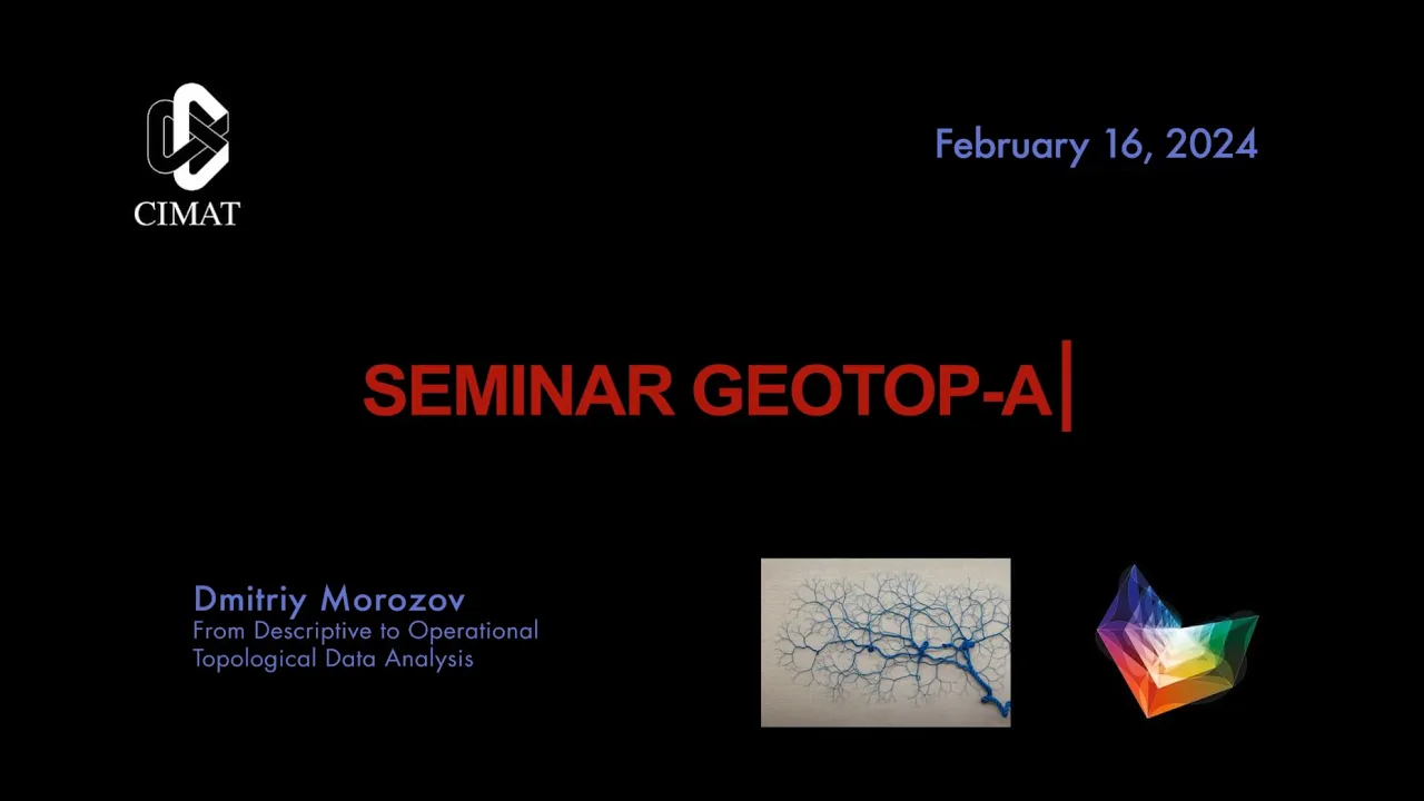 GEOTOP-A | From Descriptive to Operational Topological Data Analysis | Dmitriy Morozov