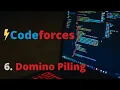 Domino Piling Problem Codeforces Easy Problems