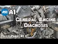 ASE A1 Test Prep - General Engine Diagnosis