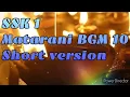 Download Lagu SSK 1 Matarani BGM 10 Short Version - Ep1481