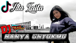 Download DJ Hanya Untukmu Ida Laila Berulang Ulang Kali By 7 Nation Official MP3