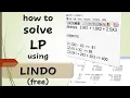 Solve LP using LINDO Free