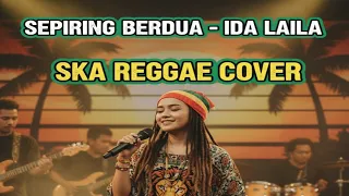 ida laila sepiring berdua ska reggae cover by aph project 