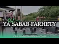 Download Lagu DJ ARAB || YA SABAB FARHETY || VIRAL TIKTOK TERBARU BASS SELOW