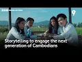 Download Lagu “If I See It, I Can Be It”: Using storytelling to engage the next generation of Cambodians