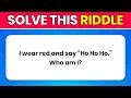 Guess the Christmas Riddle 30 Fun Brain Teasers
