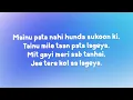 VE HAANIYAAN (Lyrics) : Danny Ft Avvy Sra | Lyrical Video | Musical World | TOP Unique Entertainment