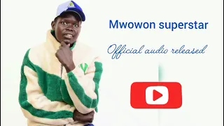 demit waya by mwowon superstar
