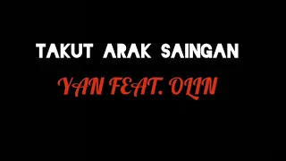 Download Karaoke Sasak Takut Arak Saingan_Yan feat. Olin MP3