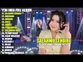 LAGU JAWA DANGDUT KOPLO VIRAL 2025 - SALAHMU SENDIRI || YENI INKA FULL ALBUM TERBARU 2025