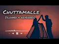 Download Lagu ✨Chuttamalle❣️🌸 (slowed \u0026 reverbed) | Lofi song | #slowedandreverb 