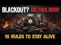 Power Is Out 10 MUST-FOLLOW Survival Rules to Stay Alive