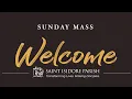 Sunday Mass August 9th 2026