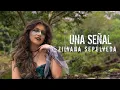 Zilvana Sepúlveda - Una Señal