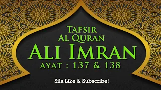 Download 099 Tafsir Ali Imran ayat 137 \u0026 138 MP3