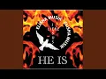 Download Lagu HE IS