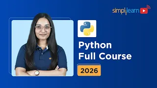 Python Full Course 2026 Python For Beginners Python Basics For Beginners 2026 Simplilearn