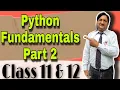 Python Fundamentals Part-2 Class 11th 12th CBSE BCA MCA B Tech B Sc Hindi Explanation