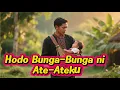 Lagu Lagu Batak terbaru‼️Hodo Bunga ni Ate-ateku